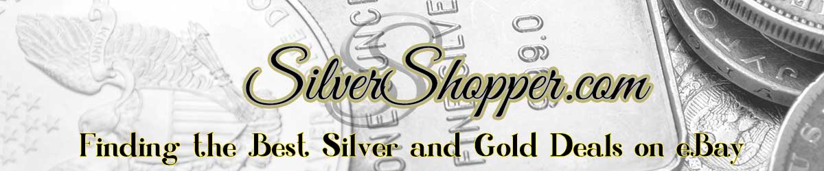 SilverShopper.com - Finding the Best Silver and Gold Deals on Ebay